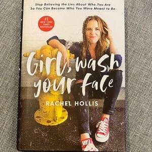 “Girl, Wash Your Face” book by Rachel Hollis